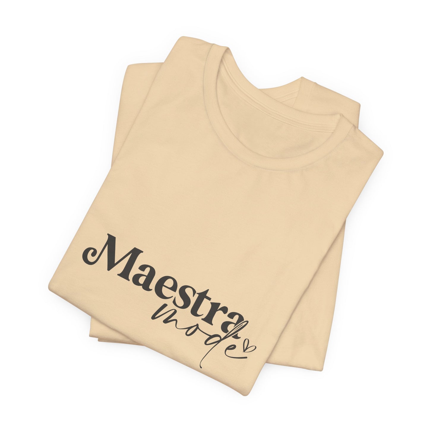 Spanish Teacher Shirt, Maestra Mode Classic Shirt, Maestra Tee, Spanish Maestra Shirt, Spanish Maestra Tee, Spanish Back to School Shirt, Teacher Life Shirt