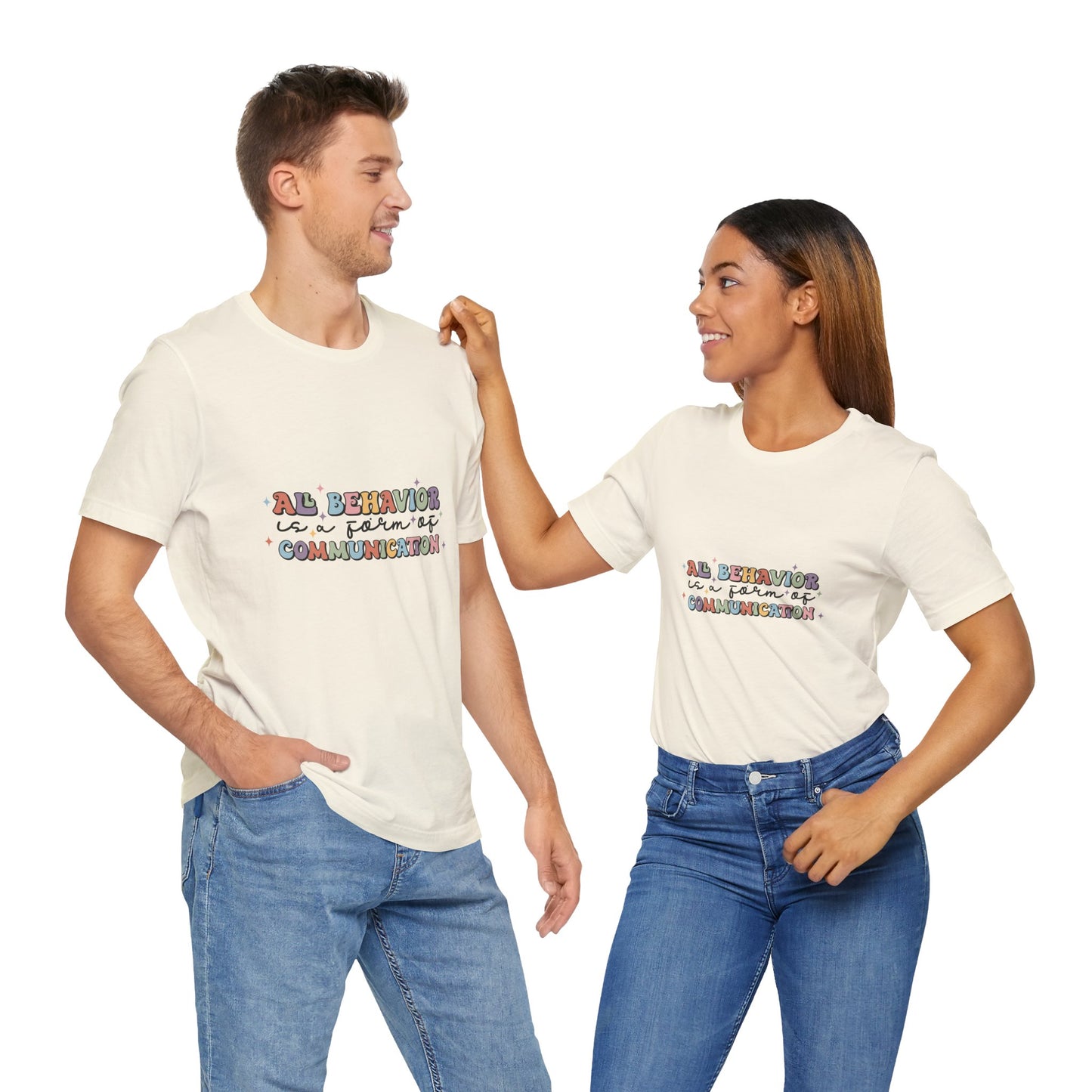 All Behavior is Communication, SPED T-Shirt, Special Education Teacher Shirt, Teacher Life Shirt, Teacher Shirt, Custom Teacher Shirt, Custom Teacher Gift