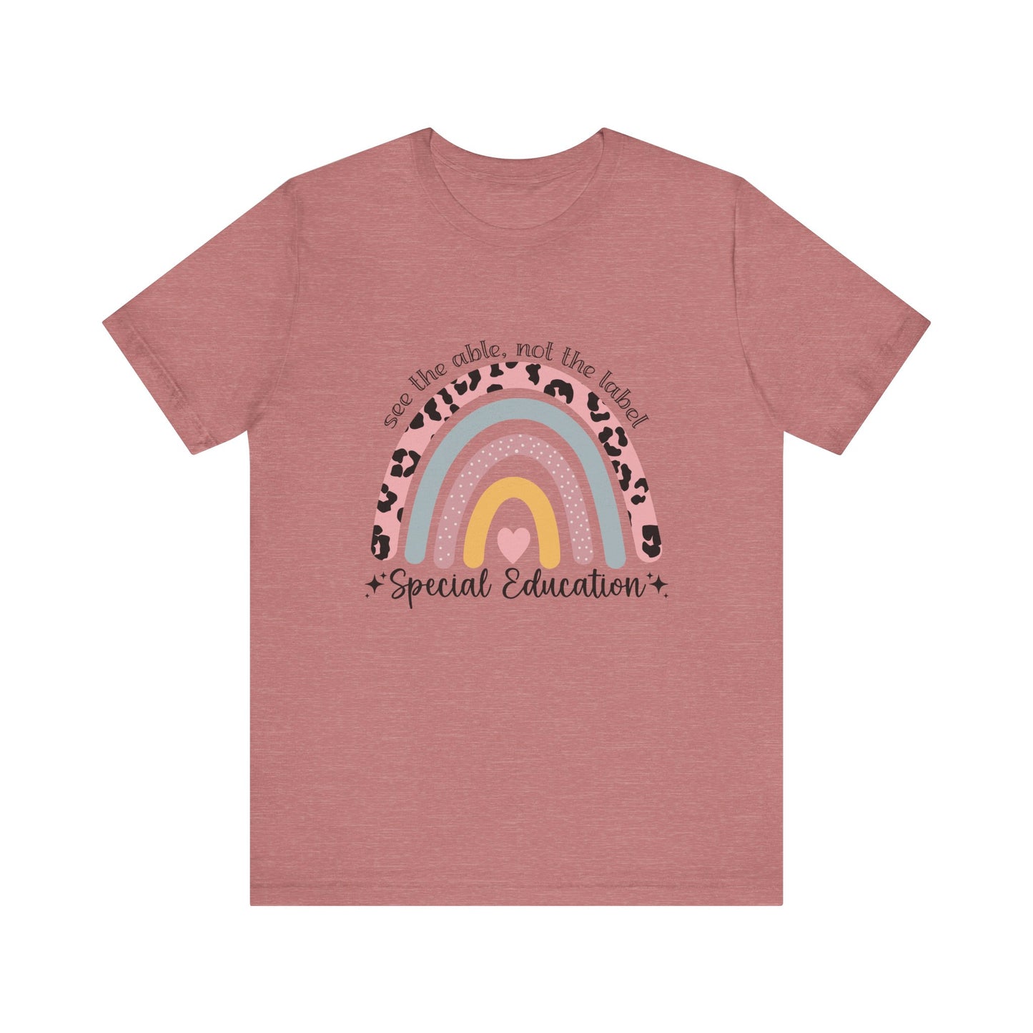 Rainbow+ Animal Print SPED Tee, See the Able Not the Label Teacher Shirt, SPED T-Shirt, Special Education Teacher Shirt, Teacher Life Shirt, Teacher Shirt, Custom Teacher Shirt, Custom Teacher Gift