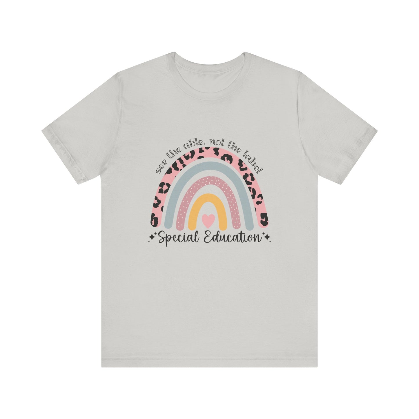 Rainbow+ Animal Print SPED Tee, See the Able Not the Label Teacher Shirt, SPED T-Shirt, Special Education Teacher Shirt, Teacher Life Shirt, Teacher Shirt, Custom Teacher Shirt, Custom Teacher Gift