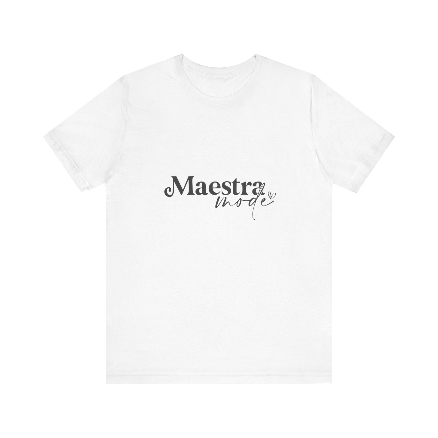 Spanish Teacher Shirt, Maestra Mode Classic Shirt, Maestra Tee, Spanish Maestra Shirt, Spanish Maestra Tee, Spanish Back to School Shirt, Teacher Life Shirt