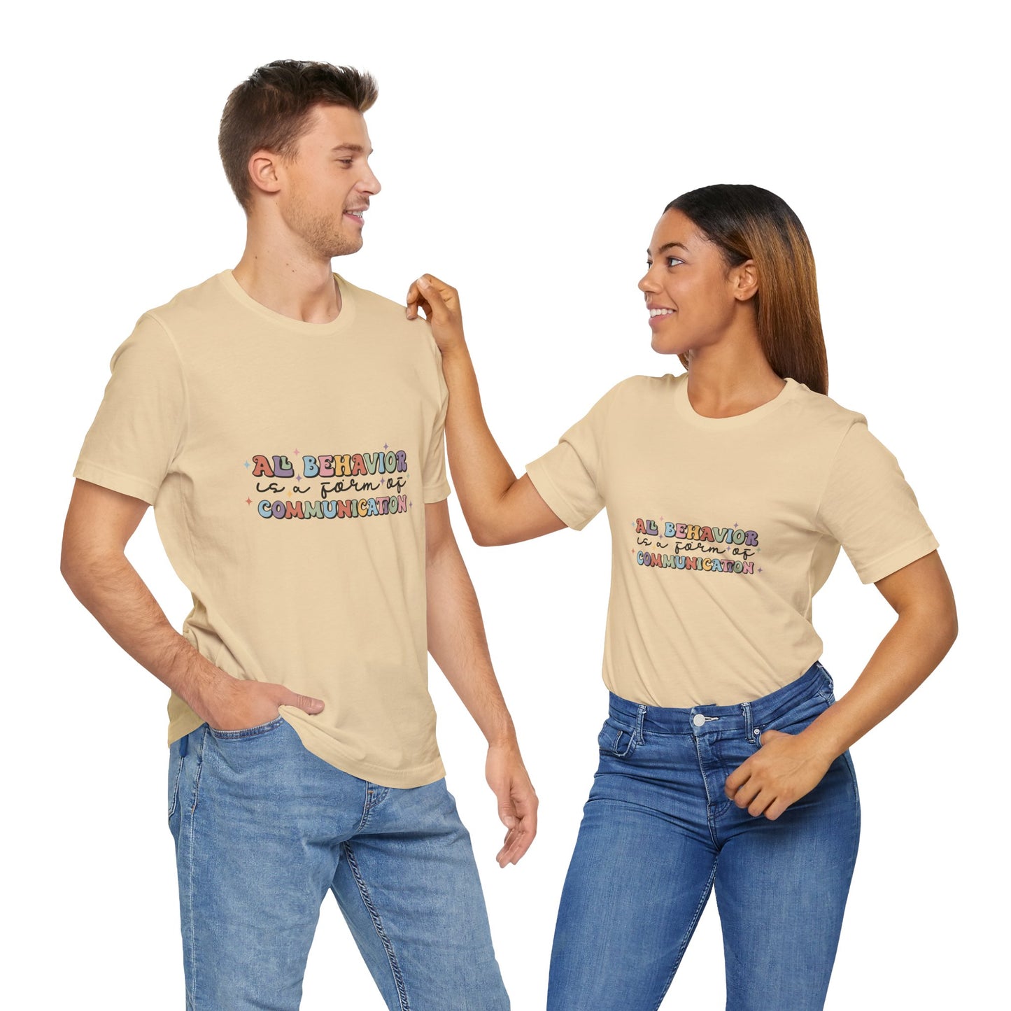 All Behavior is Communication, SPED T-Shirt, Special Education Teacher Shirt, Teacher Life Shirt, Teacher Shirt, Custom Teacher Shirt, Custom Teacher Gift