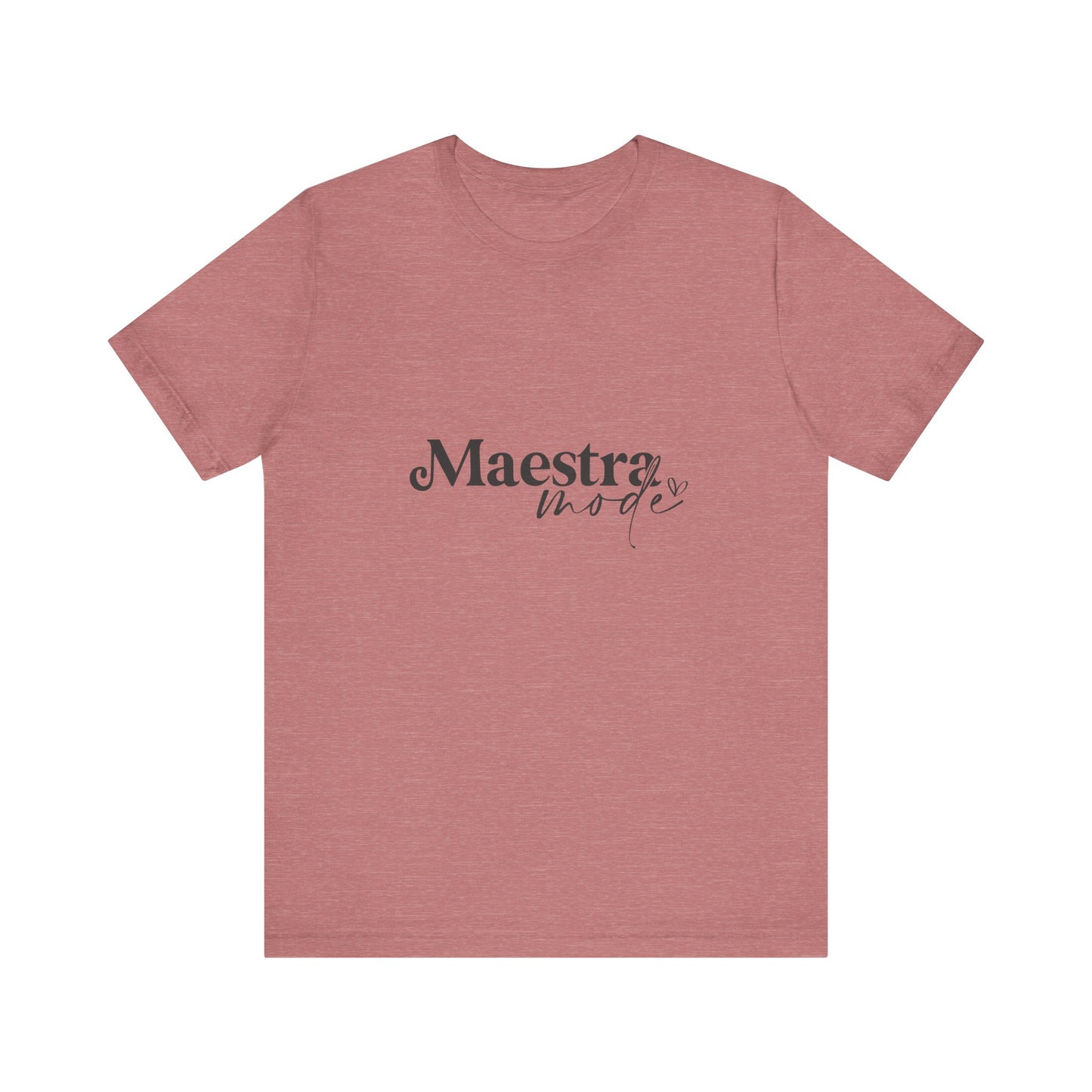 Spanish Teacher Shirt, Maestra Mode Classic Shirt, Maestra Tee, Spanish Maestra Shirt, Spanish Maestra Tee, Spanish Back to School Shirt, Teacher Life Shirt