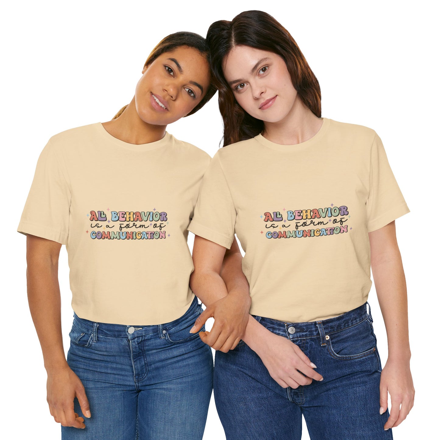 All Behavior is Communication, SPED T-Shirt, Special Education Teacher Shirt, Teacher Life Shirt, Teacher Shirt, Custom Teacher Shirt, Custom Teacher Gift