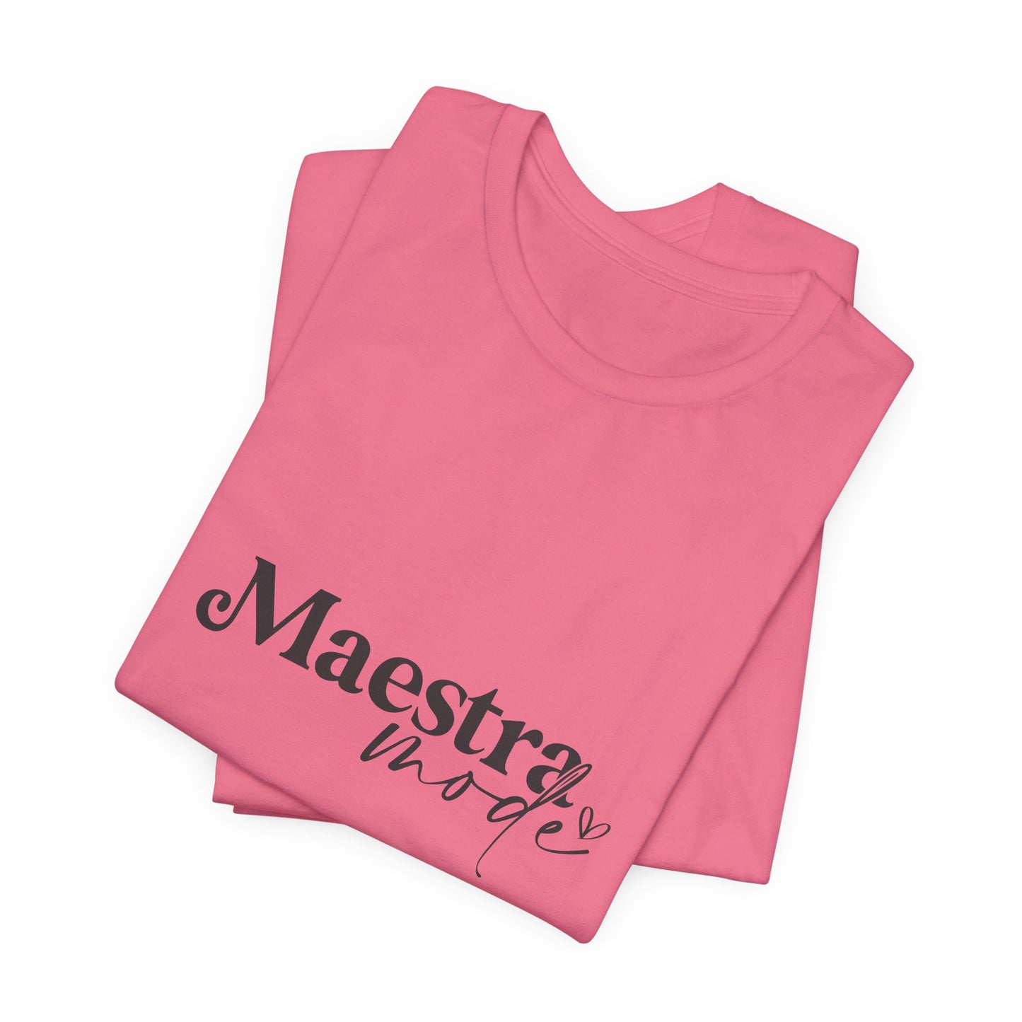 Spanish Teacher Shirt, Maestra Mode Classic Shirt, Maestra Tee, Spanish Maestra Shirt, Spanish Maestra Tee, Spanish Back to School Shirt, Teacher Life Shirt