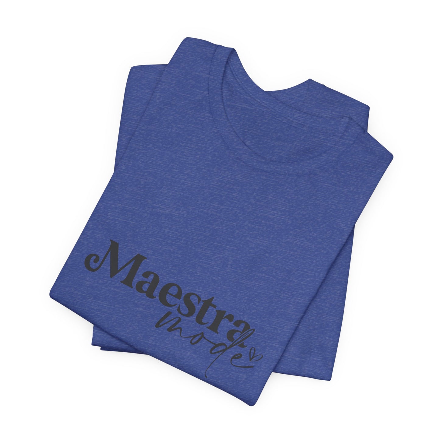 Spanish Teacher Shirt, Maestra Mode Classic Shirt, Maestra Tee, Spanish Maestra Shirt, Spanish Maestra Tee, Spanish Back to School Shirt, Teacher Life Shirt