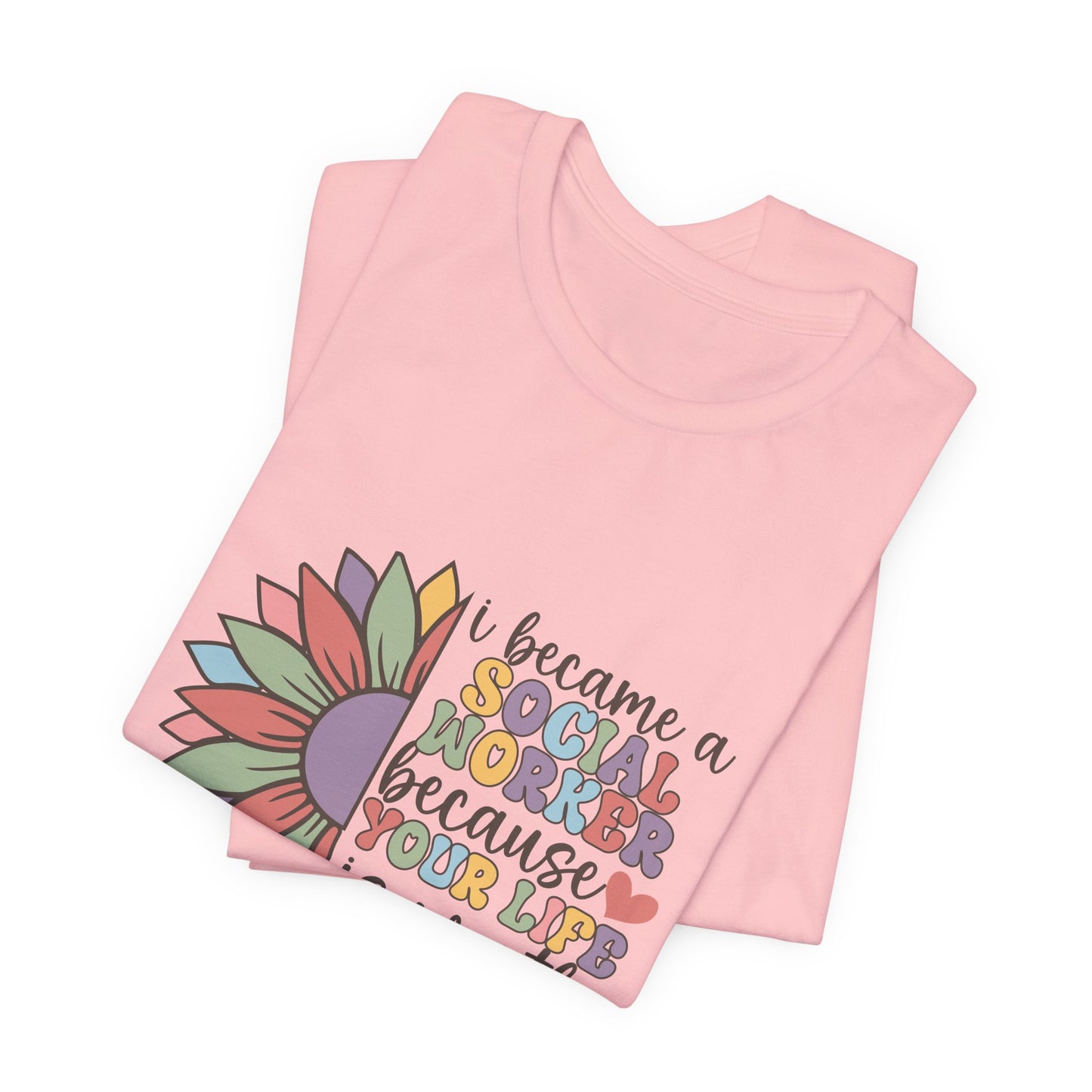 Social Worker Flowers Shirt, I Became Social Worker Flower Shirt, School Counselor Flower Shirt, Back to School Counselor Shirt, School Counselor Shirt, School Staff Shirt