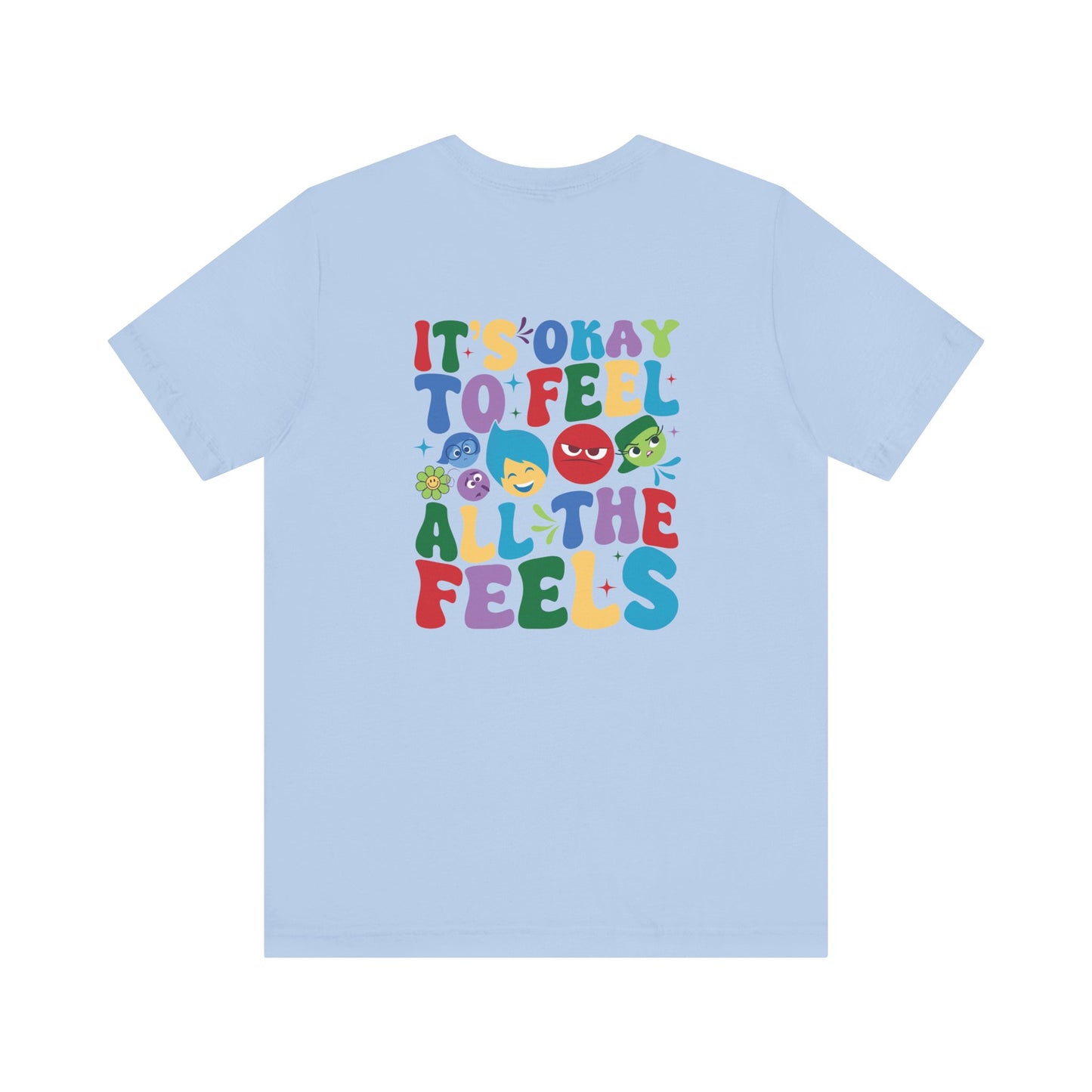 It's Ok to Feel All the Feels Double Sided Shirt, Emotions T Shirt, In My Emotions Era T Shirt, Emotions Tour T Shirt, Teacher Shirt, Custom Teacher Shirt, Custom Teacher Gifts, Lifestyle Shirt