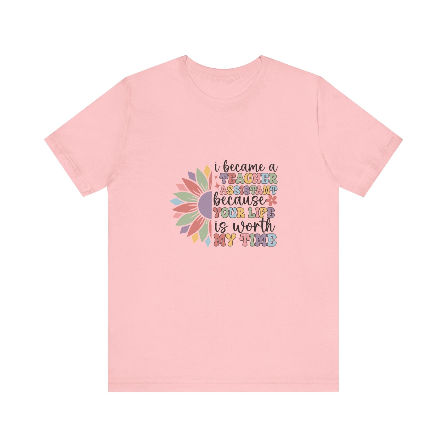 I Became Teacher Assistant T Shirt, Flower Teacher Assistant Shirt, Teacher Assistant Flower T-Shirt, Assistant Teacher Shirt, Boho Teacher Assistant Shirt, Retro Teacher Assistant Life Shirt, Custom Teacher Assistant Shirt, Custom Teacher Assistant Gift