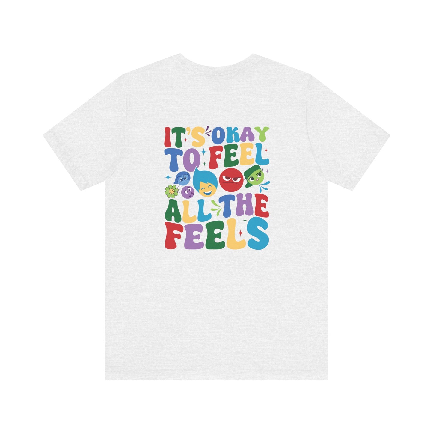 It's Ok to Feel All the Feels Double Sided Shirt, Emotions T Shirt, In My Emotions Era T Shirt, Emotions Tour T Shirt, Teacher Shirt, Custom Teacher Shirt, Custom Teacher Gifts, Lifestyle Shirt