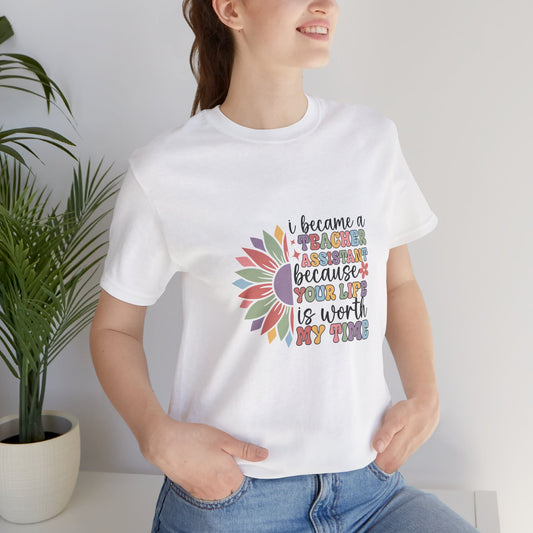 I Became Teacher Assistant T Shirt, Flower Teacher Assistant Shirt, Teacher Assistant Flower T-Shirt, Assistant Teacher Shirt, Boho Teacher Assistant Shirt, Retro Teacher Assistant Life Shirt, Custom Teacher Assistant Shirt, Custom Teacher Assistant Gift