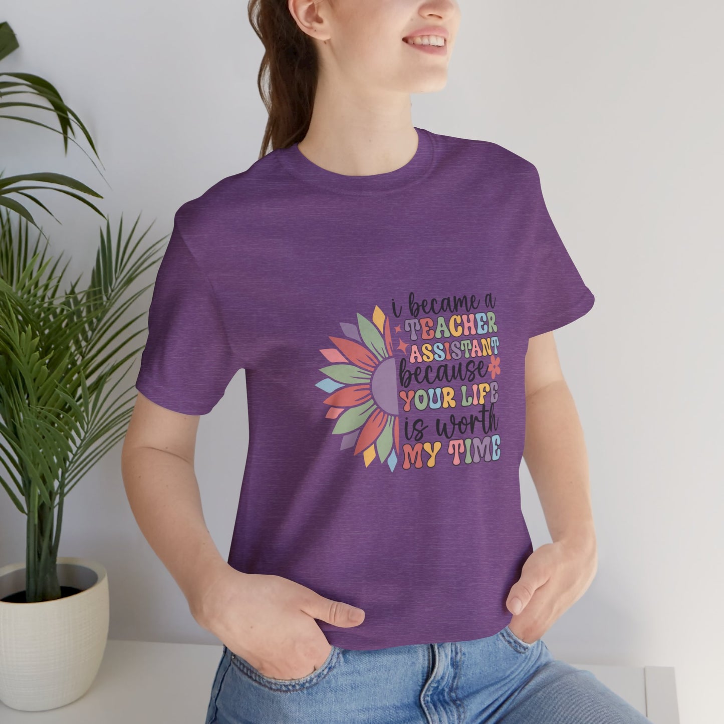 I Became Teacher Assistant T Shirt, Flower Teacher Assistant Shirt, Teacher Assistant Flower T-Shirt, Assistant Teacher Shirt, Boho Teacher Assistant Shirt, Retro Teacher Assistant Life Shirt, Custom Teacher Assistant Shirt, Custom Teacher Assistant Gift