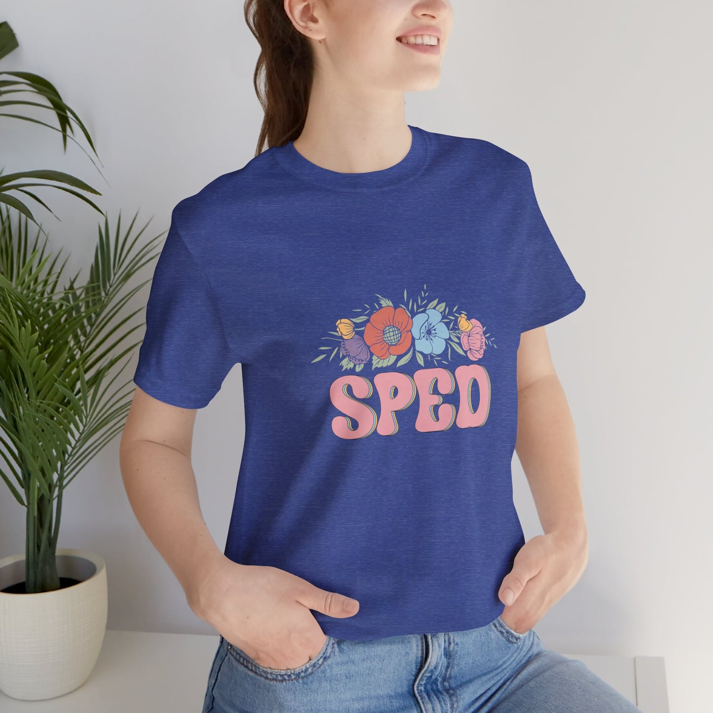 Special Education T-Shirt, SPED Flowers Shirt, SPED Teacher WildflowersT-Shirt, Special Education Flower T Shirt, Teacher Life Shirt, Teacher Shirt, Custom Teacher Shirt, Customer Teacher Gift