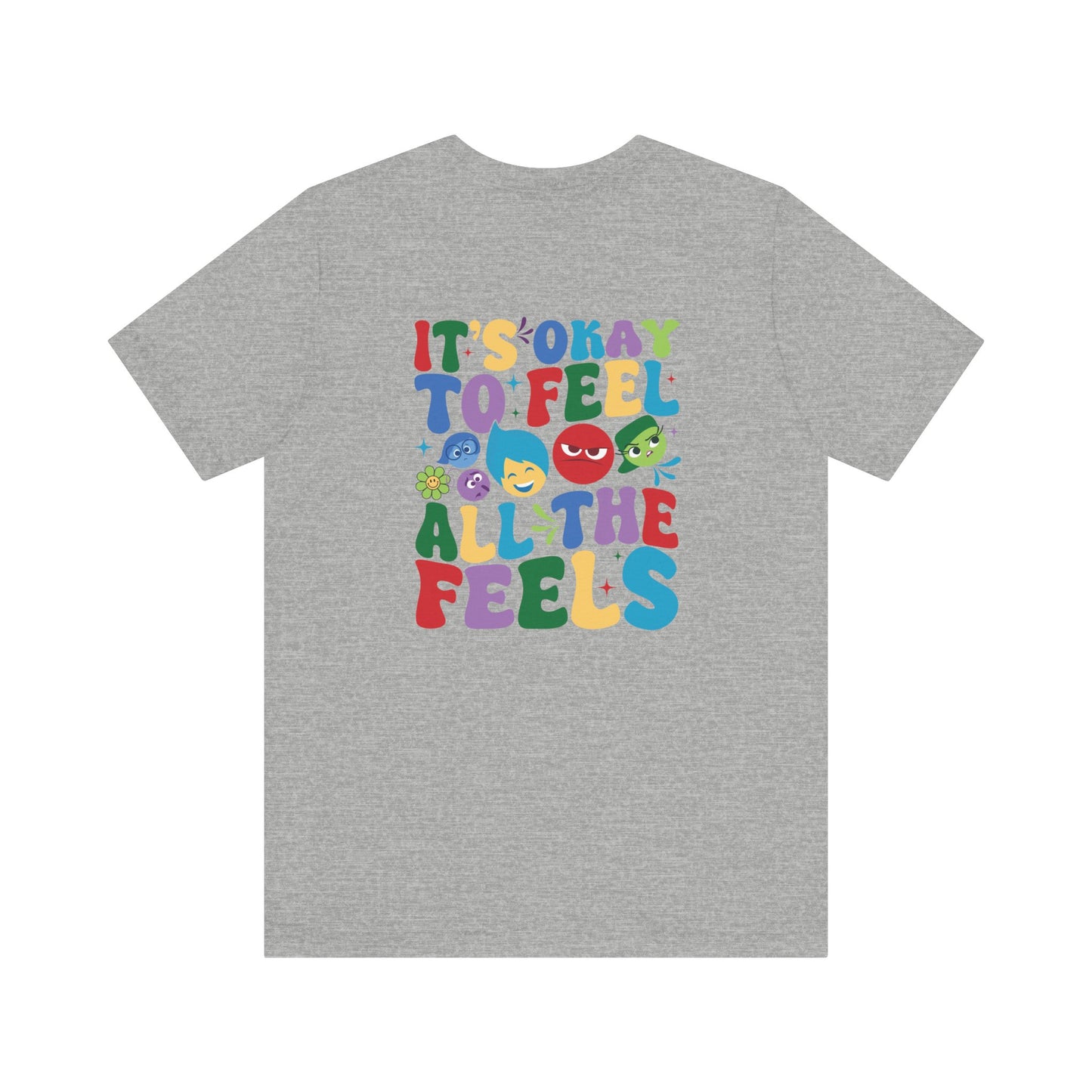 It's Ok to Feel All the Feels Double Sided Shirt, Emotions T Shirt, In My Emotions Era T Shirt, Emotions Tour T Shirt, Teacher Shirt, Custom Teacher Shirt, Custom Teacher Gifts, Lifestyle Shirt