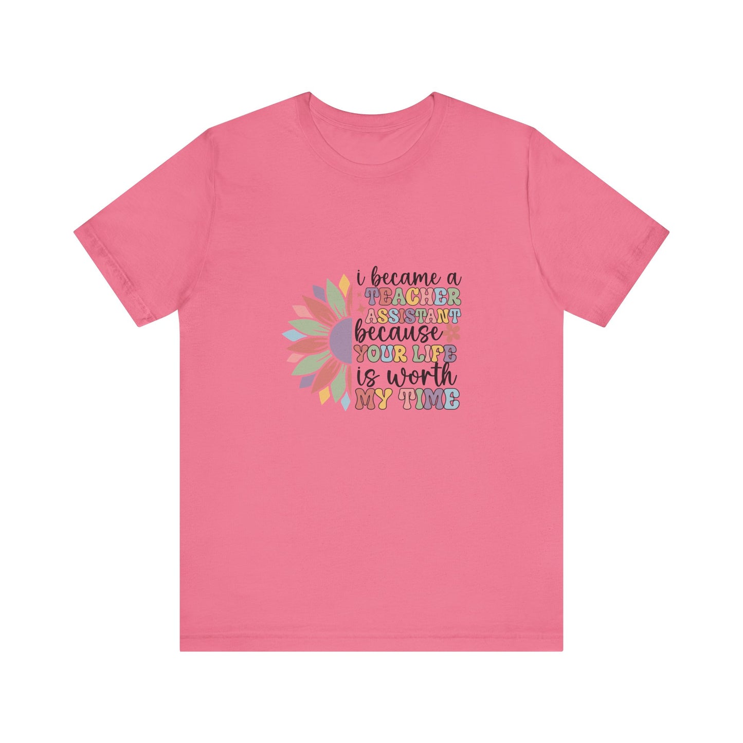 I Became Teacher Assistant T Shirt, Flower Teacher Assistant Shirt, Teacher Assistant Flower T-Shirt, Assistant Teacher Shirt, Boho Teacher Assistant Shirt, Retro Teacher Assistant Life Shirt, Custom Teacher Assistant Shirt, Custom Teacher Assistant Gift