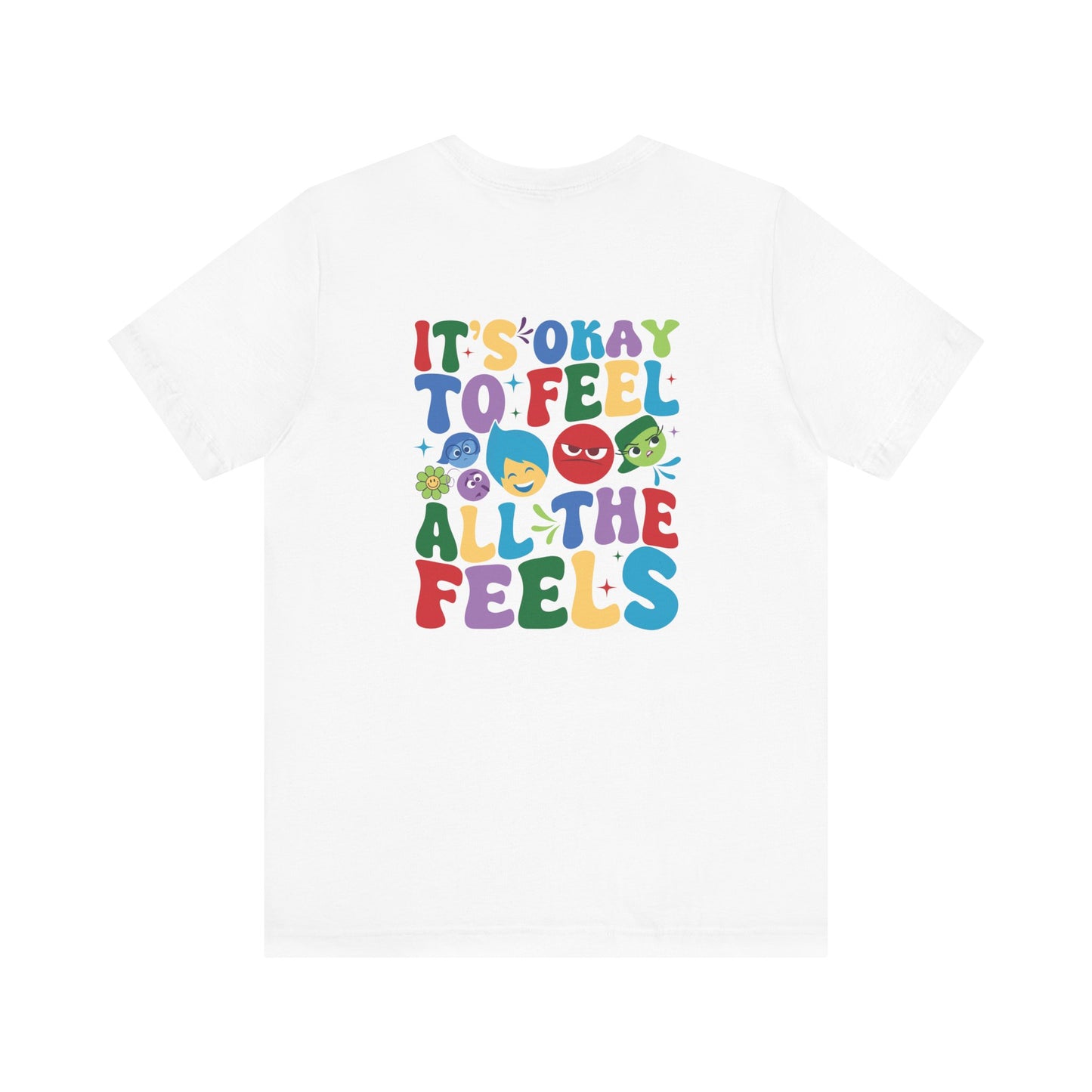 It's Ok to Feel All the Feels Double Sided Shirt, Emotions T Shirt, In My Emotions Era T Shirt, Emotions Tour T Shirt, Teacher Shirt, Custom Teacher Shirt, Custom Teacher Gifts, Lifestyle Shirt