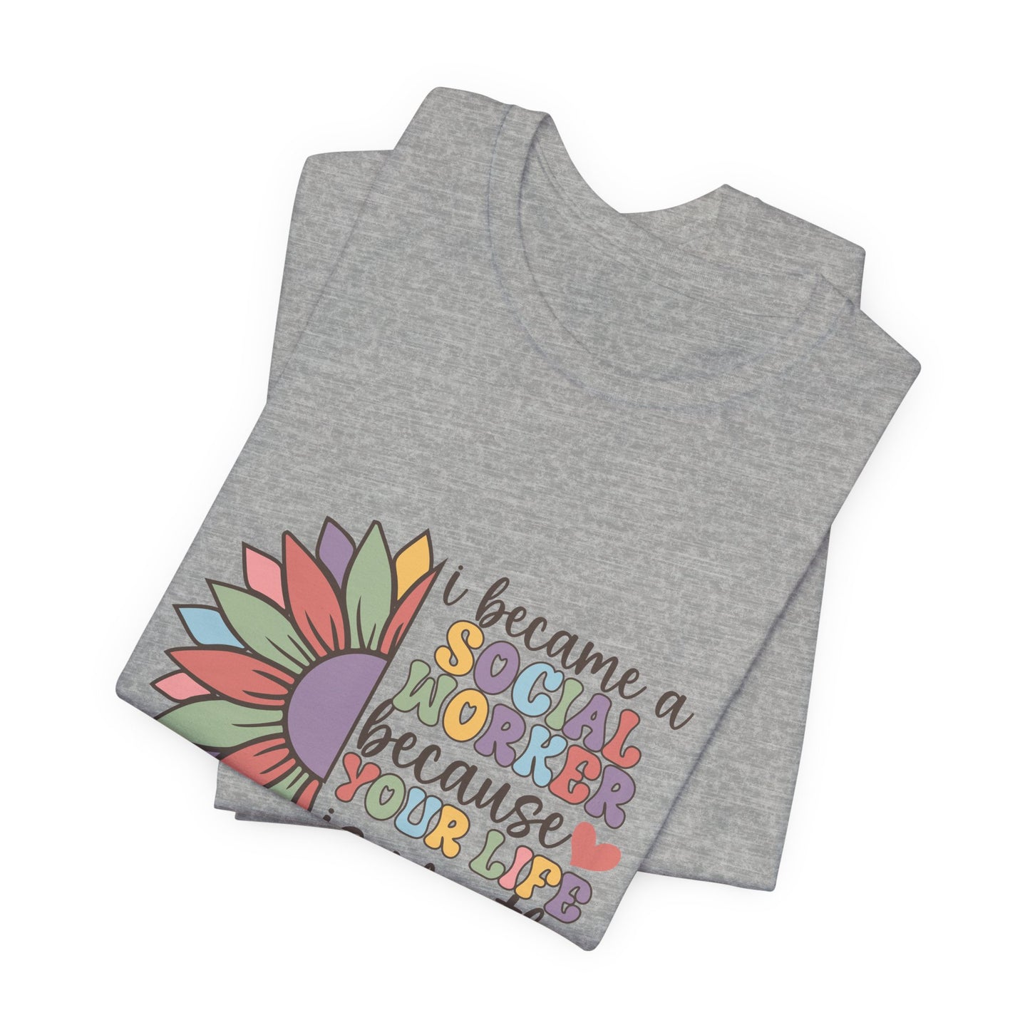 Social Worker Flowers Shirt, I Became Social Worker Flower Shirt, School Counselor Flower Shirt, Back to School Counselor Shirt, School Counselor Shirt, School Staff Shirt